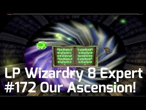 Let's Play Wizardry 8 Expert Playthrough #172 - Our Ascension!