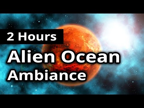2 HOURS Alien Ocean Ambience - Strange planet noises, RELAXING SCI-FI / MEDITATION