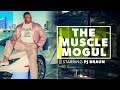 From Fat To Riches | The Muscle Mogul