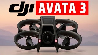 DJI AVATA 3 - CONFIRMED Final Specs Price & Release Date !