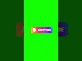 Subscribe Green Screen Green Screen Rgb Vfx