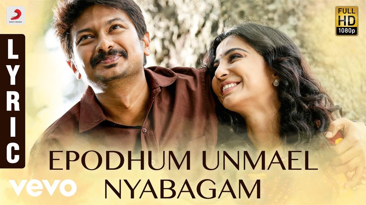 Epodhum Unmel Nyabagam Lyrics  | Nimir | Namitha Pramod, Parvatii Nair | Vijay Prakash | B Ajaneesh Loknath