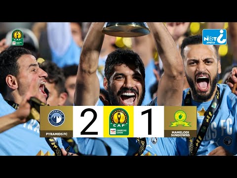 HIGHLIGHTS | FC Pyramids vs Mamelodi Sundowns | 2024/25 #TotalEnergiesCAFCL | FINAL