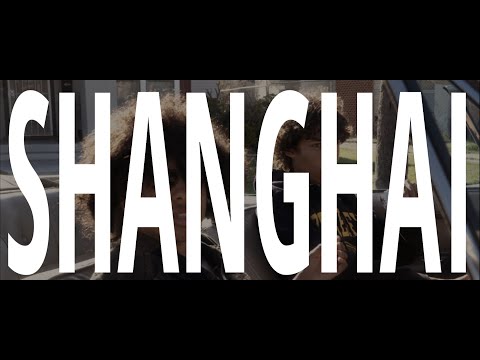 SHANGHAI TEASER || A SHORT FILM WRITTEN AND DIRECTED BY GYONNE ROLLINS