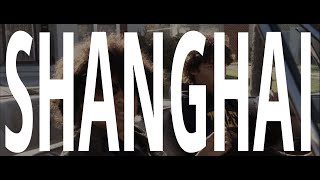 SHANGHAI TEASER || A SHORT FILM WRITTEN AND DIRECTED BY GYONNE ROLLINS