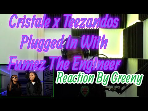 Cristale x Teezandos - Plugged In w Fumez The Engineer | @MixtapeMadness | | Reaction By Greeny | 🔥