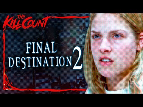 Final Destination 2 (2003) KILL COUNT