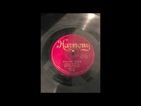 Avalon Town Arthur Ross and His Westerners Tom Frawley, vocal 1929