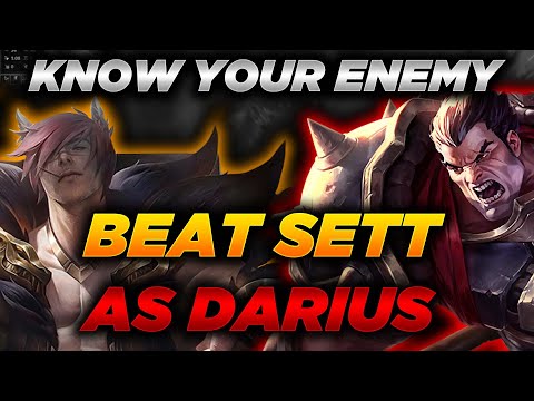 HOW TO DESTROY SETT TOP WITH DARIUS - PLAYSTYLE, BUILDS&RUNES - [KNOW YOUR ENEMY]
