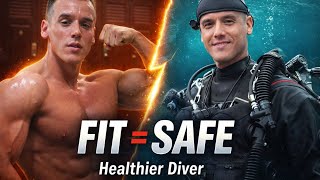 The Healthier Diver: Strength = Safety