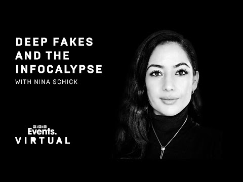 Deepfakes and the infocalypse | Wired Virtual Briefing