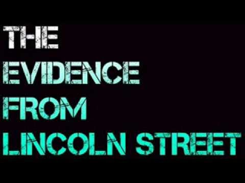 The House On Lincoln Street - The Evidence