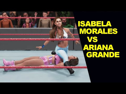 WWE 2K19 Isabela Morales vs Ariana Grande - Extreme Rules