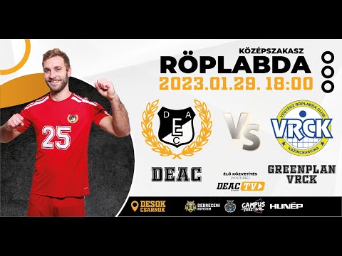 2023.01.29. DEAC-GreenPlan-VRCK /Extraliga-középszakasz/ 1. mérkőzés