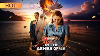 Love in the Ashes of us | “10-year love betrayed mid-air ✈️”   #pregnant #betrayal
