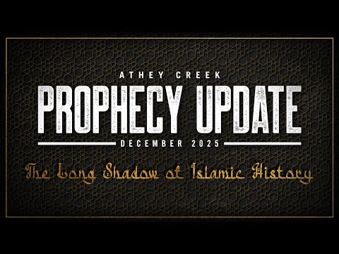 Prophecy Update | December 2025 | The Long Shadow of Islamic History - Brett Meador