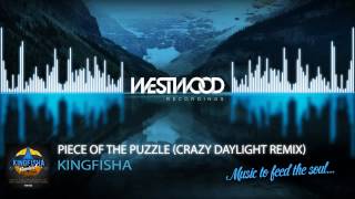 Kingfisher - Piece of the Puzzle (Crazy Daylight Remix)
