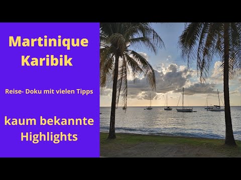 Inselträume Karibik, Martinique ... "leicht neben der Spur" (Reise- Doku), Land- und Seereise # 35