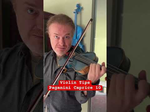 Violin tips- Paganini Caprice 10