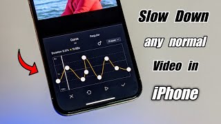How to convert any Video into slow motion video in iPhone | How to edit slow motion videos in iPhone