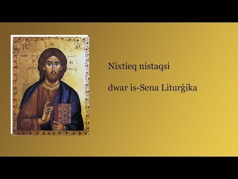 Nixtieq nistaqsi dwar is-Sena Liturġika