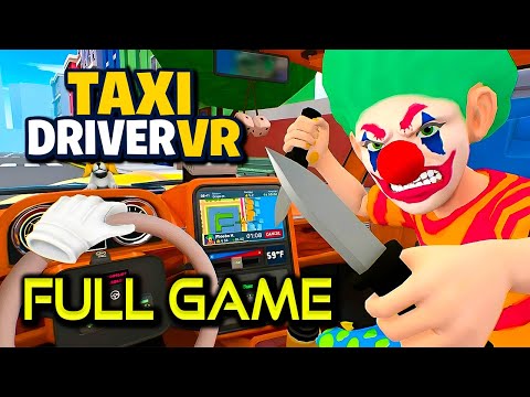 Taxi Driver VR | Full Game Walkthrough | No Commentary