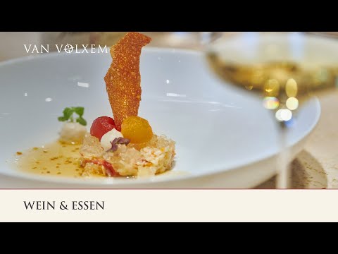 Van Volxem - Wein, Essen & Historisches