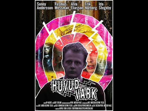 HUVUDVÄRK - Kortfilm 2021 HUVUDVÄRK - Kortfilm 2021