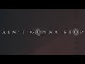 Ain't Gonna Stop - Carol Kay (Female Empowerment Anthem)