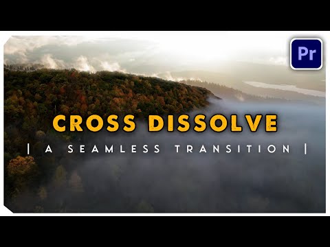 Create Seamless Transitions Using Cross Dissolve In Premiere Pro!