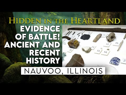 Nauvoo, Illinois is filled with Recent and Ancient Artifacts