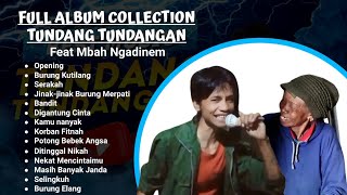 Download lagu Full Album Collection Tundang Tundangan Feat Mbah Ngadinem || Vol.1 mp3 Download lagu Full Album Collection Tundang Tundangan Feat Mbah Ngadinem || Vol.1 mp3