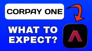 Corpay One App Explained - What to Expect