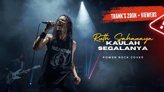 Download lagu KAULAH SEGALANYA (Ruth Sahanaya) – Cover Rock Pria Suara Serak Tinggi | Versi POWER ROCK   SCREAM mp3