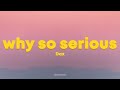 Dax Why So Serious Lyrics