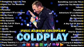 Download lagu Coldplay Best Songs Playlist - Coldplay Greatest Hits Full Album - Best of Coldplay mp3