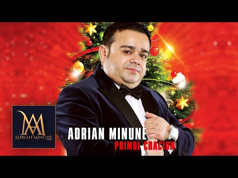 Adrian Minune - Primul Cracin 🎄 Official Video
