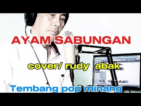 Ayam  sabungan/ pop minang/ ucok sumbara/live cover /rhudy abak/
