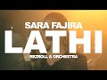 Sara Fajira - Lathi (Weird Genius Orchestra Cover) [Feat. Rezroll]