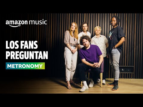 Los Fans Preguntan: Metronomy | Amazon Music