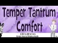 18 Temper Tantrum Comfort A Gender Neutral Roleplay Audio For Littles