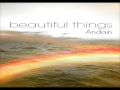 Beautiful Things by Andain