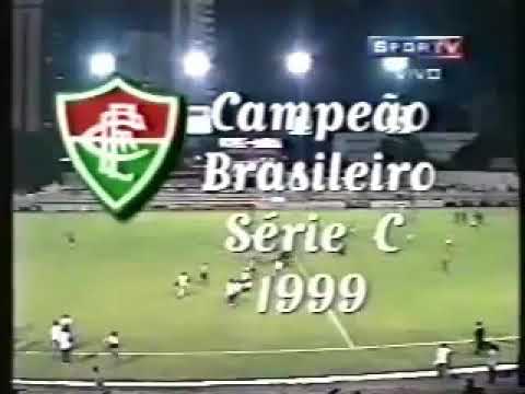 Fluminense campeão do Campeonato Brasileiro série C em 1999 #Jogos_Históricos
