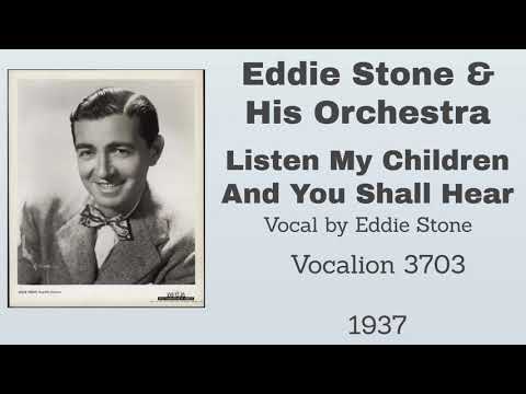 Eddie Stone and his orchestra - Listen My Children And You Shall Hear - 1937