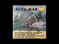 Surf War The Battle Of The Surf Groups Full Album 432Hz Vinyl