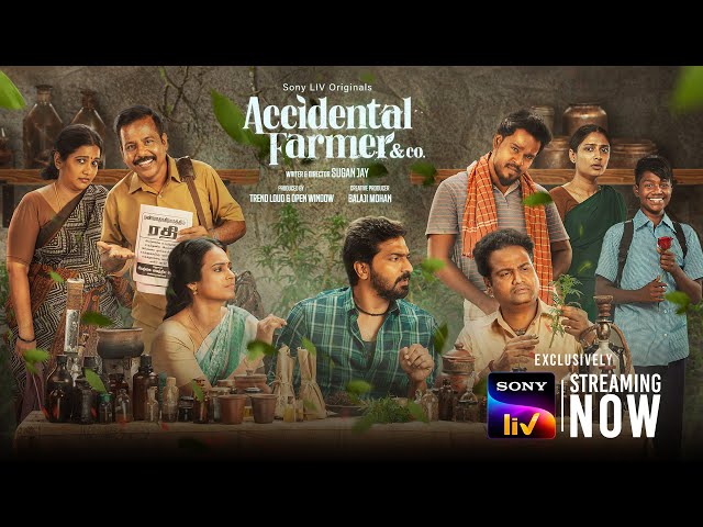 Accidental Farmer&CO | Saarakaathu| Sony LIV Originals | Tamil | Vaibhav,Ramya Pandian|Streaming Now