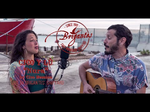 Cico y Lù - "Nura" by Cico Messina - Live@BRIGANTES