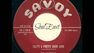 Big Maybelle   That's a Pretty Good Love