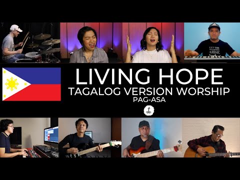 Living Hope - Tagalog Version Worship with Lyrics - Pag-asa - gloryfall