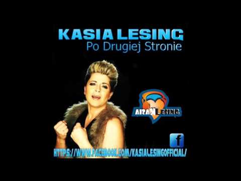 Kasia Lesing  - Po Drugiej Stronie